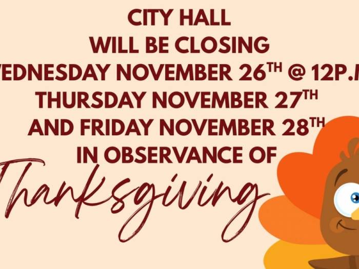 [City Hall will be closing in observance of Thanksgiving 2025]